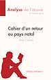 Télécharger le livre :  Cahier d'un retour au pays natal de Aimé Césaire (Fiche de lecture)