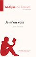 Télécharger le livre :  Je m'en vais de Jean Echenoz (Fiche de lecture)
