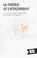 Télécharger le livre :  La théorie de l'attachement