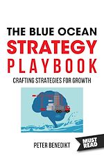 Télécharger le livre :  The Blue Ocean Strategy Playbook