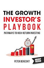 Télécharger le livre :  The Growth Investor's Playbook