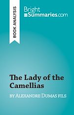 Télécharger le livre :  The Lady of the Camellias