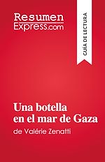 Télécharger le livre :  Una botella en el mar de Gaza