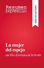 Télécharger le livre :  La mujer del espejo