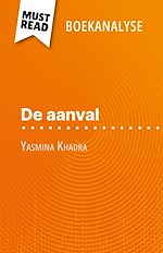Télécharger le livre :  De aanval van Yasmina Khadra (Boekanalyse)