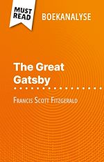 Télécharger le livre :  The Great Gatsby van Francis Scott Fitzgerald (Boekanalyse)