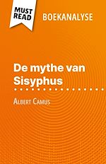 Télécharger le livre :  De mythe van Sisyphus van Albert Camus (Boekanalyse)