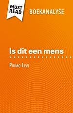 Télécharger le livre :  Is dit een mens van Primo Levi (Boekanalyse)