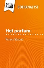 Télécharger le livre :  Het parfum van Patrick Süskind (Boekanalyse)
