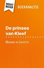 Télécharger le livre :  De prinses van Kleef van Madame de Lafayette (Boekanalyse)