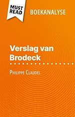 Télécharger le livre :  Verslag van Brodeck van Philippe Claudel (Boekanalyse)