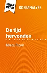 Télécharger le livre :  De tijd hervonden van Marcel Proust (Boekanalyse)