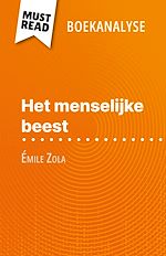 Télécharger le livre :  Het menselijke beest van Émile Zola (Boekanalyse)
