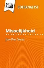 Télécharger le livre :  Misselijkheid van Jean-Paul Sartre (Boekanalyse)