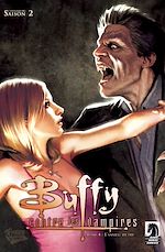 Télécharger le livre :  Buffy contre les vampires (Saison 2) T02