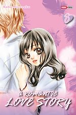 Télécharger le livre :  A romantic love story T08