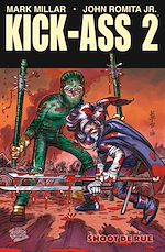 Télécharger le livre :  Kick-Ass 2 T02