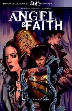 Télécharger le livre :  Buffy: Angel et Faith T02