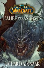 Télécharger le livre :  World of Warcraft - L'aube des aspects