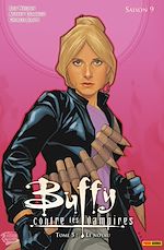 Télécharger le livre :  Buffy contre les vampires (Saison 9) T05