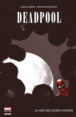 Télécharger le livre :  Deadpool - La nuit des morts-vivants