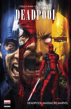 Télécharger le livre :  Deadpool - Deadpool massacre Marvel
