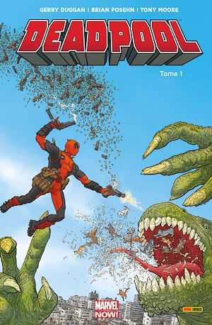 Téléchargez le livre :  Deadpool (2012) T01