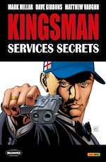 Télécharger le livre :  Kingsman - Services secrets