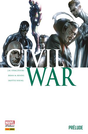 Téléchargez le livre :  Civil War T00 - Prelude