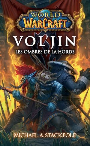 Téléchargez le livre :  World of Warcraft - Vol'Jin les ombres de la horde