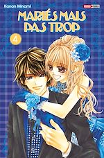 Télécharger le livre :  Mariés Mais Pas Trop T04