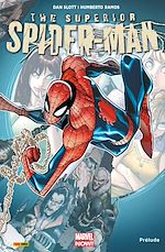 Télécharger le livre :  The Superior Spider-Man T00