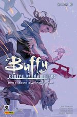 Télécharger le livre :  Buffy contre les vampires (Saison 10) T06