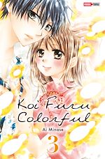 Télécharger le livre :  Koi Furu Colorful T03