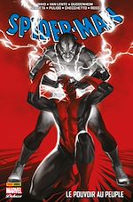 Télécharger le livre :  Spider-Man - Le pouvoir au peuple