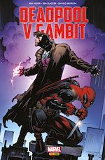 Télécharger le livre :  Deadpool V Gambit