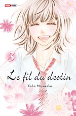 Télécharger le livre :  Le fil du destin T03