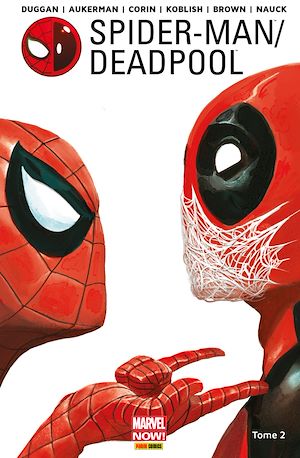 Téléchargez le livre :  Spider-Man/Deadpool (2016) T02