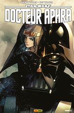 Télécharger le livre :  Star Wars - Docteur Aphra T02