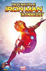 Télécharger le livre :  Invincible Iron Man : Ironheart T01