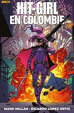 Télécharger le livre :  Hit-Girl en Colombie