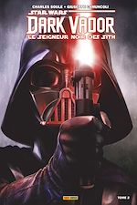 Télécharger le livre :  Star Wars - Dark Vador - Le Seigneur Noir des Sith (2017) T02