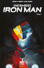 Télécharger le livre :  Infamous Iron Man (2016) T01