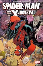 Télécharger le livre :  Spider-Man and The X-Men (2015)