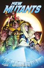 Télécharger le livre :  New Mutants - Âmes défuntes