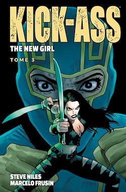 Télécharger le livre :  Kick-Ass - The New Girl T03