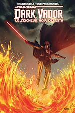 Télécharger le livre :  Star Wars : Dark Vador - Le Seigneur Noir des Sith T04