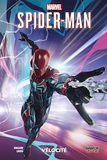 Télécharger le livre :  Spider-Man (2019) : Vélocité