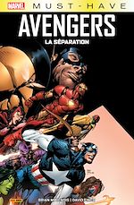 Télécharger le livre :  Best of Marvel (Must-Have) : Avengers - La séparation