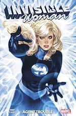 Télécharger le livre :  Invisible Woman (2019) : Agent Trouble